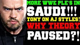 WWE News! More Saudi Arabia PLE&rsquo;s! Austin Theory&rsquo;s Pause Raises Questions! Tony Khan on AJ Styles!