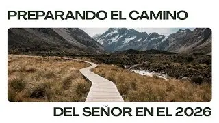 Preparando el Camino del Señor en el 2026 | Apostol Rolando Zelaya | 1/4/2026