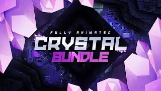 Fully animated 'Crystal' streaming bundle