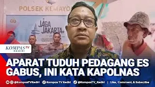 Penjual Es Gabus Dituduh Gunakan Spons, Aparat TNI-Polri Cukup Minta Maaf? Ini Tanggapan Kompolnas