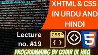 XHTML And CSS In Urdu Hindi Part #19 How To Add Background Images our #Webpage #programming