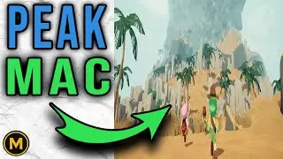 How to Play PEAK on a Mac (Full Setup Guide)
