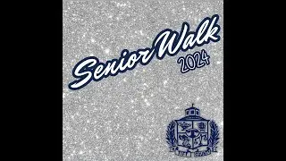 TCHS Senior Walk 2024