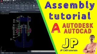 Assembly tutorial of AutoCAD | AutoCAD | 