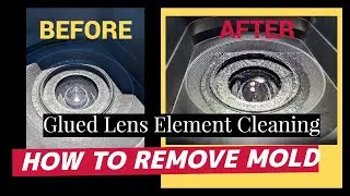 Glued lens element cleaning for camera, camcorder, mold and fungus