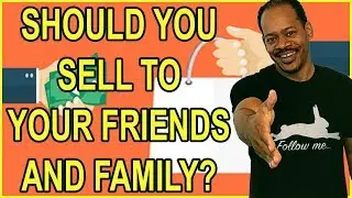 Direct Sales Business | Never Sell To Your Friends And Family Unless&hellip;