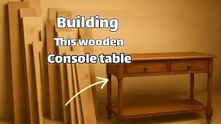 building this console table with forest wood
