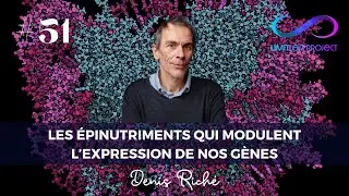 Les &eacute;pinutriments qui modulent l'expression de nos g&egrave;nes - Denis Rich&eacute;