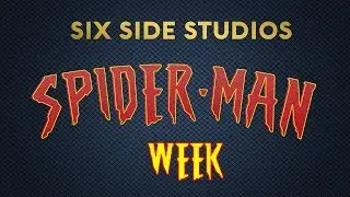 6SS Spider-Man Week