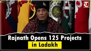 Rajnath Singh Inaugurates 125 Key Projects in Ladakh; Shyok Tunnel Boosts All-Weather Connectivity