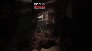 IWAN FALS - OPINIKU cover cak inos