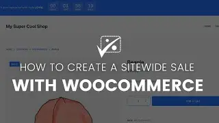 Как создать распродажу на всем сайте в WooCommerce