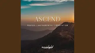 Ascend