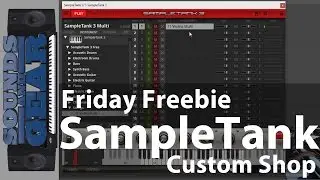 Friday Freebie: IK Multimedia SampleTank Custom Shop @SoundsAndGear