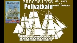 JOKin pelivatkain #001 - Broadsides ja purjelaivojen lumo (C64 1983)