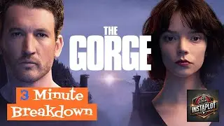 The Gorge (2025) Quick Recap / Review