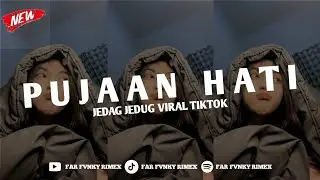 DJ PUJAAN HATI - KANGEN BAND SOUND VIRAL FYP TIKTOK TERBARU 2025!