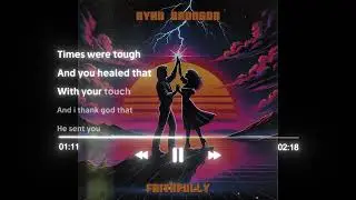 Ryan Bronson - Faithfully (official lyrics)