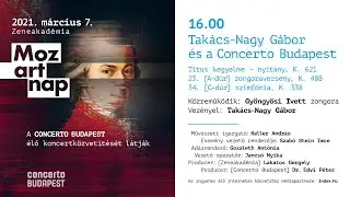 Mozart-nap 2.: Takács-Nagy Gábor és a Concerto Budapest