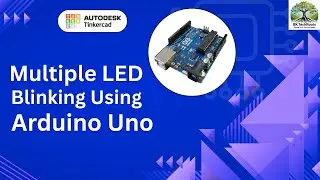 Multiple LEDs Blinking with Arduino UNO 🔥 | TinkerCad Simulation Made Easy!