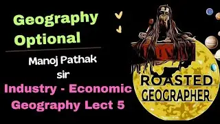 Industry  Forest Based, Crop based I Agro Based Industry I Economic Geography I Geography Optional