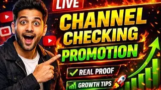 Live Channel Checking 🔴 | Promotion + Real Review | Grow Fast 2025