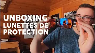 UNBOXING LUNETTES DE PROTECTION GUNNAR !
