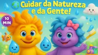 Cuidar da Natureza e da Gente 💧 | Plunct e Plact em Aventuras Educativas e Divertidas