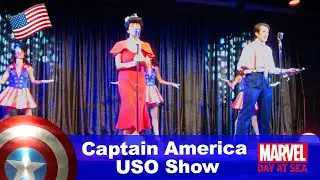 Captain America Star Spangled USO Show - Marvel Day at Sea - Disney Cruise Line