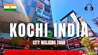Kochi City Walking Tour 🇮🇳 | M.G. Road Ernakulam | Real Sounds | EP30