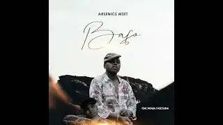 Arsenics Mzet -Bafo [Feat Intaba yase Dubai]