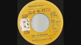 1972 One Tin Soldier - Skeeter Davis (mono radio station 45)