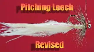 Leech or Baitfish? Tie the Revised Pitching Leech