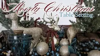 Moody Christmas Tablescape Idea ~ Jewel Tone Christmas Table Setting ~ Part 1