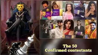 The 50 confirmed contestants list | #karanpatel #shivthakare #digvijaysingh #mrfaisu #chahatpandey 