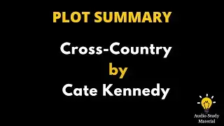 Summary Of Cross Country By Cate Kennedy