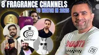 7 Fragrance Channels to watch in 2025 !
