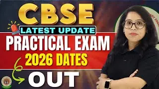 BIG UPDATE by CBSE! 🚨 Class 10 & 12 Practicals Schedule OUT | Board Exam 2025-26 Barkha Mam🔥