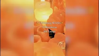 10 Amazing Benefits of Himalayan Salt Lamps | Rivendell Shop