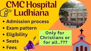 CMC Ludhiana B.Sc Nursing Entrance Exam 2025 | Complete Guide | Eligibility, Fees, Exam Date, Seats