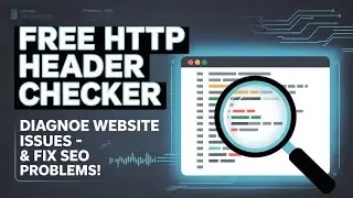 Free HTTP Header Checker - Diagnose Website Issues & Fix SEO Problems!