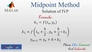 Midpoint Method for IVP | Numerical Methods in Matlab