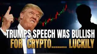 Trump&rsquo;s Speech Was the Best Outcome Crypto Could&rsquo;ve Hoped For I Got Lucky #crypto #cryptocurrency