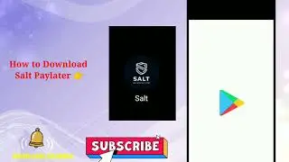 How To Download Salt Paylater