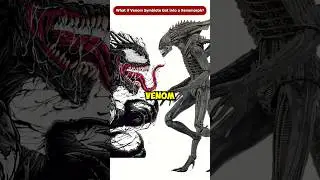 What If the Venom Symbiote Got Into a Xenomorph? #Shorts #Viral
