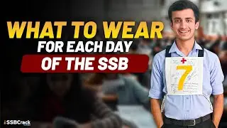 Dress Smart, Think Sharp | What To Wear For Each Day Of SSB