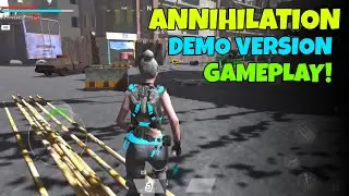 Annihilation Demo Version Gameplay Review|Annihilation|LAZIAD