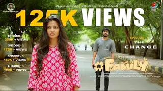 #FAMILY Web Series EPISODE - 05/06  | THE CHANGE |Fusion tv chillis| Naadrup media pvt ltd