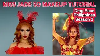 MISS JADE SO MAKEUP TUTORIAL DRAG RACE PHILIPPINES SEASON 2