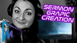 From Scripture to Screen: Creating a Sermon Graphic in Photoshop